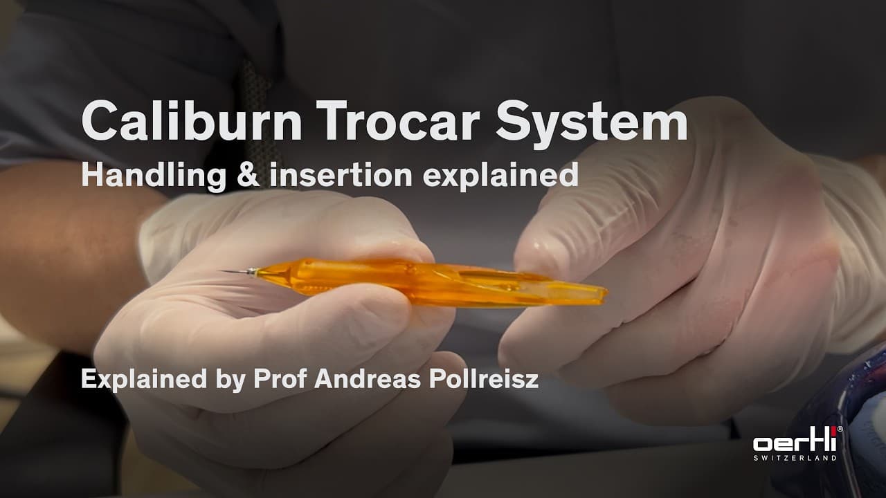 New Caliburn Trocar System | Orientation and handling explained | Prof Andreas Pollreisz